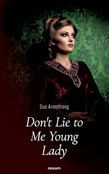 Paperback Don't Lie to Me Young Lady Book