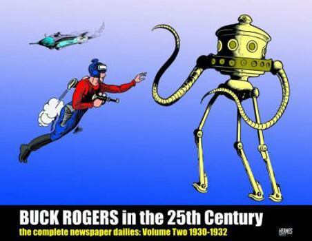 Hardcover Buck Rogers in the 25th Century: The Complete Newspaper Dailies Volume 2 Book