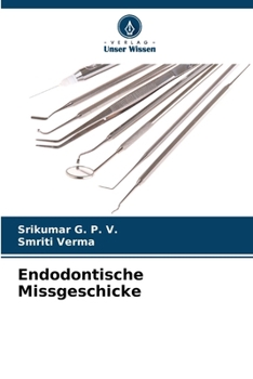 Paperback Endodontische Missgeschicke [German] Book