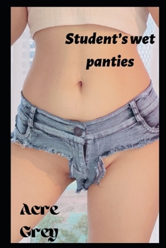 Paperback Student's wet panties Book