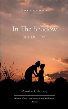 Paperback In the Shadow of Her Love Book