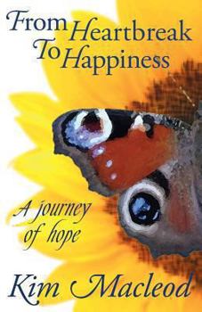 Paperback From Heartbreak to Happiness Book