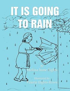 Paperback It Is Going To Rain Book