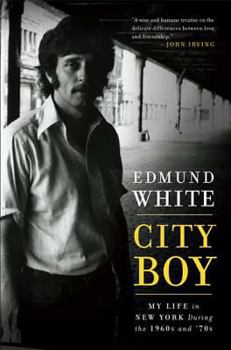 Hardcover City Boy: My Life in New York During the 1960s and '70s Book