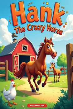 Paperback Hank the Crazy Horse Book