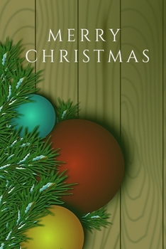 Paperback Merry Christmas: Religious Wish List, Christian Happy Calendar, Gift For Christmas, Monthly Schedule, (110 Pages, Lined, 6 x 9) Book