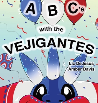 ABC's with the Vejigantes B0CL2R84P8 Book Cover