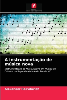 Paperback A instrumentação de música nova [Portuguese] Book