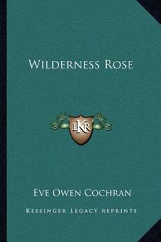 Paperback Wilderness Rose Book