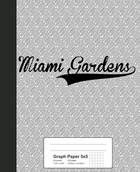 Paperback Graph Paper 5x5: MIAMI GARDENS Notebook Book