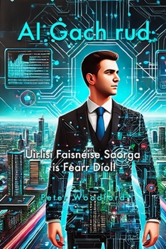 Paperback AI Gach rud [Irish] Book