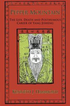 Paperback Pepper Mountain: The Life, Death and Posthumous Career of Yang Jisheng Book