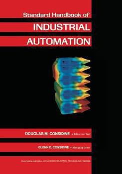 Paperback Standard Handbook of Industrial Automation Book