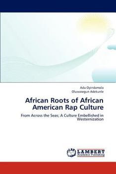 Paperback African Roots of African American Rap Culture Book