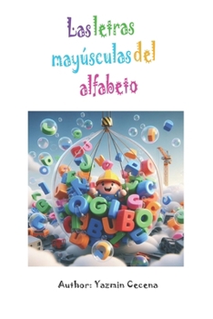 Paperback Las letras mayúsculas del alfabeto [Spanish] Book
