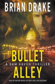 Paperback Bullet Alley: A Sam Raven Thriller Book