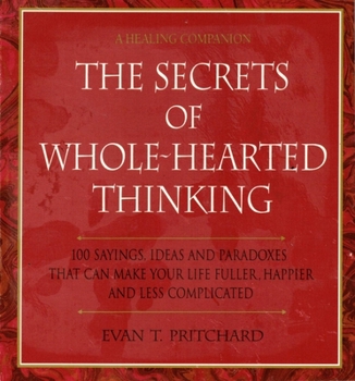 Paperback Secrets of Whole-Hearted Thinking Book