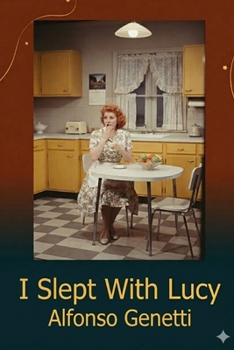 Paperback I Slept with Lucy! Book