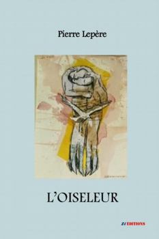 Paperback L'oiseleur [French] Book