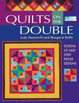 Paperback Quilts on the Double: Dozens of Easy Strip-Pieced Designs Book