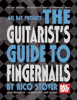 Paperback The Guitarist's Guide to Fingernails Book