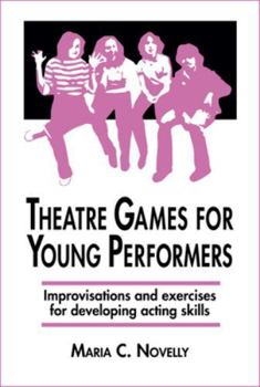 Paperback Theatre Games for Young Performers Book