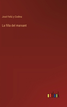 Hardcover La filla del marxant [Spanish] Book