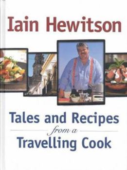 Hardcover Tales and Recipes from a Travelling Cook Book