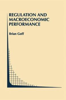 Paperback Regulation and Macroeconomic Performance Book