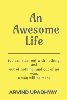 Paperback An Awesome Life Book
