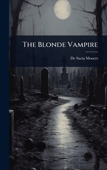 Hardcover The Blonde Vampire Book