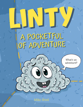 Hardcover Linty: A Pocketful of Adventure Book