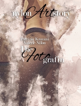 nylon Art story Die Fotografin
