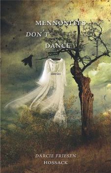 Paperback Mennonites Don't Dance Book