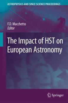 Paperback The Impact of Hst on European Astronomy Book