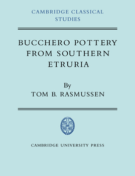 Paperback Bucchero Pottery from Southern Etruria Book
