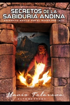 Paperback Secretos de la Sabiduría Andina [Spanish] Book