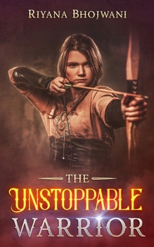 Paperback The Unstoppable Warrior Book