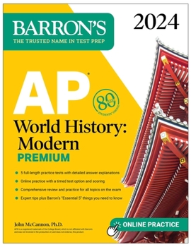 Paperback AP World History: Modern Premium, 2024: Comprehensive Review with 5 Practice Tests + an Online Timed Test Option Book