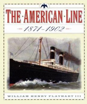 Hardcover The American Line: (1871-1902) Book