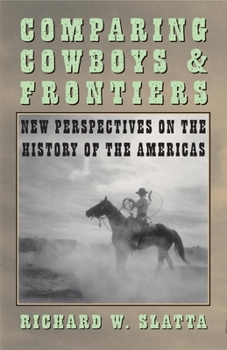 Paperback Comparing Cowboys and Frontiers Book