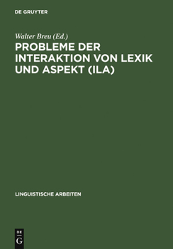 Hardcover Probleme der Interaktion von Lexik und Aspekt (ILA) [German] Book