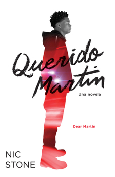 Querido Martin / Dear Martin (Spanish Edition)