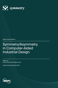 Hardcover Symmetry/Asymmetry in Computer-Aided Industrial Design Book