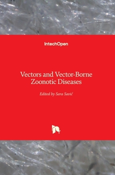 Hardcover Vectors and Vector-Borne Zoonotic Diseases Book