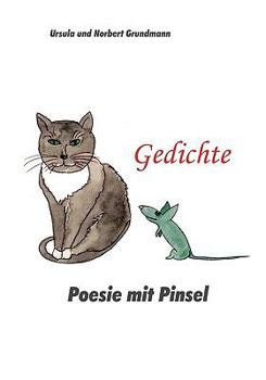 Paperback Gedichte: Poesie mit Pinsel [German] Book