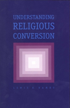 Paperback Understanding Religious Conversion Book