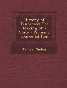 Paperback History of Tennessee: The Making of a State [Dutch] Book
