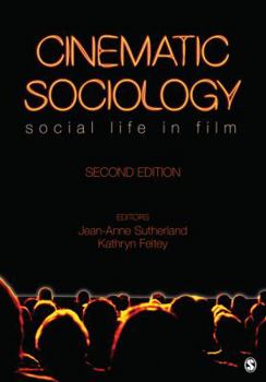 Paperback Cinematic Sociology: Social Life in Film Book