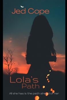 Paperback Lola's Path Book